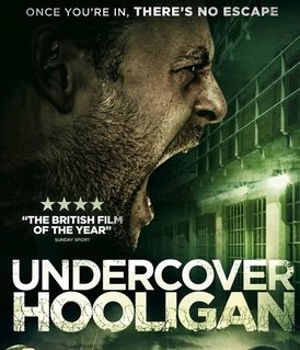 Хулиган в мундире / Undercover Hooligan (2016)